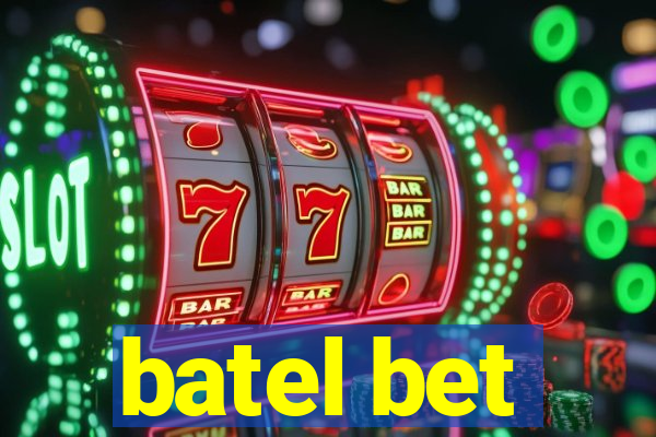 batel bet